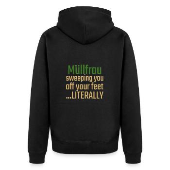 Garbage Woman Sweeping You - Unisex Premium Organic Zip Hoodie - black - Back - Nico (187cm)