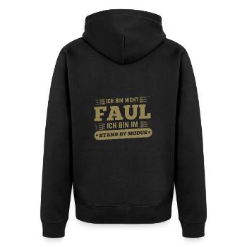 Nicht faul im Standby-Modus Spruch - Unisex Premium Bio Zip Hoodie - Schwarz - Hinten - Nico (187cm)