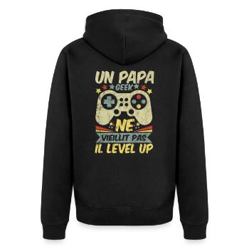 Un Papa geek ne vieillit pas il level up - Veste à capuche bio Premium Unisexe - noir - Dos - Nico (187cm)