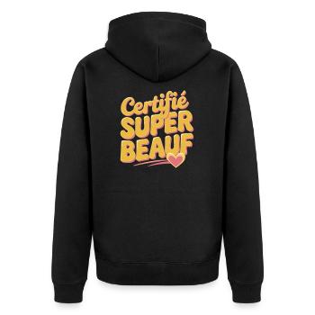 Certifié super beauf - Veste à capuche bio Premium Unisexe - noir - Dos - Nico (187cm)