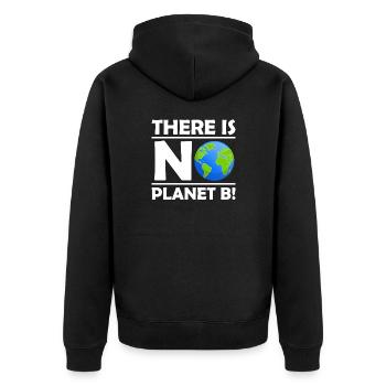 There is No Planet B Climate Protection Environment - Unisex Premium Organic Zip Hoodie - black - Back - Nico (187cm)