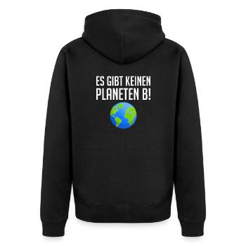 Es Gibt Keinen Planeten B - Unisex Premium Bio Zip Hoodie - Schwarz - Hinten - Nico (187cm)