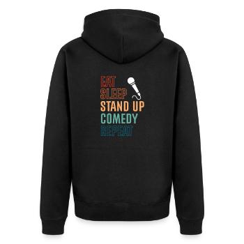 Eat Sleep Stand Up Comedy Repeat - Unisex Premium Bio Zip Hoodie - Schwarz - Hinten - Nico (187cm)