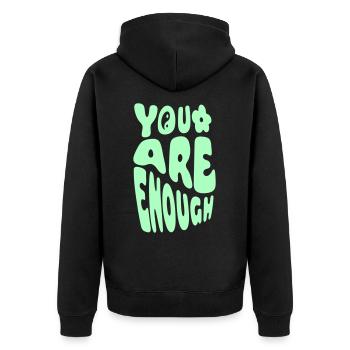 You Are Enough - Unisex Premium Bio Zip Hoodie - Schwarz - Hinten - Nico (187cm)