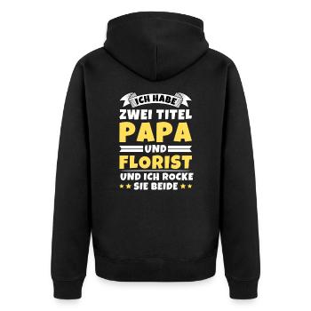 Ich habe 2 Titel Papa und Florist - Unisex Premium Bio Zip Hoodie - Schwarz - Hinten - Nico (187cm)