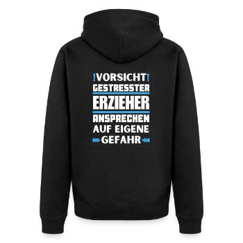 Don't talk to stressed educators! - Unisex Premium Organic Zip Hoodie - black - Back - Nico (187cm)