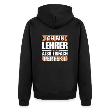 Einfach ein Perfekter Lehrer - Unisex Premium Bio Zip Hoodie - Schwarz - Hinten - Nico (187cm)