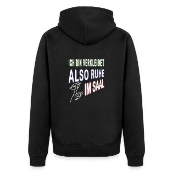 ich bin verkleidet Ruhe im Saal zum Karneval - Unisex Premium Bio Zip Hoodie - Schwarz - Hinten - Nico (187cm)