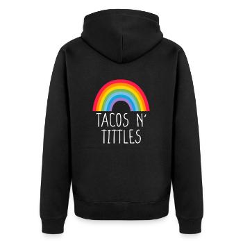 Tacos And Titties Funny LGBT Gay Pride Lesbian - Unisex Premium Organic Zip Hoodie - black - Back - Nico (187cm)