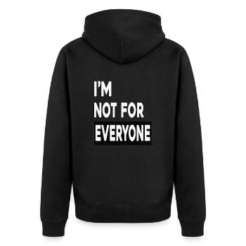 i m not for everyone - Veste à capuche bio Premium Unisexe - noir - Dos - Nico (187cm)