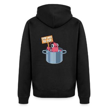Say No To Pot Shrimp Lover Seafood - Unisex Premium Bio Zip Hoodie - Schwarz - Hinten - Nico (187cm)