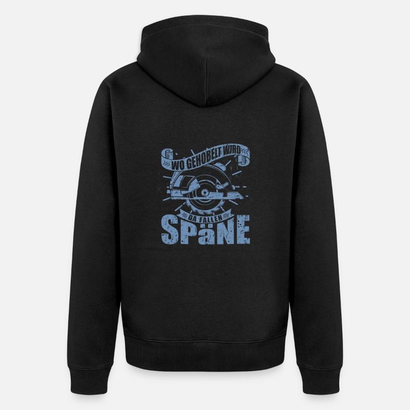 Wo gehobelt wird fallen Späne - Unisex Premium Bio Zip Hoodie - Schwarz