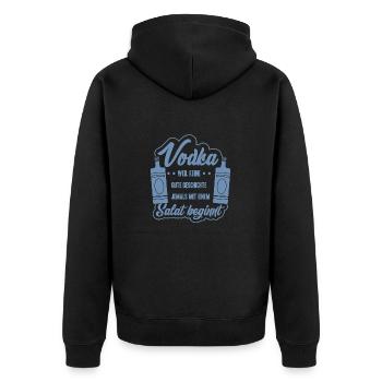 Vodka Spruch Keine gute Geschichte beginnt mit Sal - Unisex Premium Bio Zip Hoodie - Schwarz - Hinten - Nico (187cm)