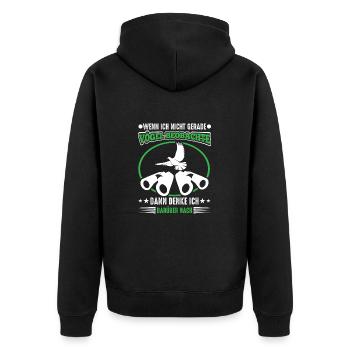 Vögelbeobachtung Spruch Vogelbeobachter Humor - Unisex Premium Bio Zip Hoodie - Schwarz - Hinten - Nico (187cm)