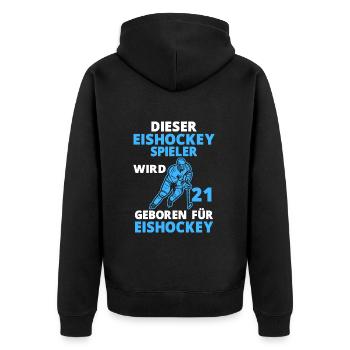 Eishockeyspieler 21 Jahre Eishockey 21 Geburtstag - Unisex Premium Bio Zip Hoodie - Schwarz - Hinten - Nico (187cm)