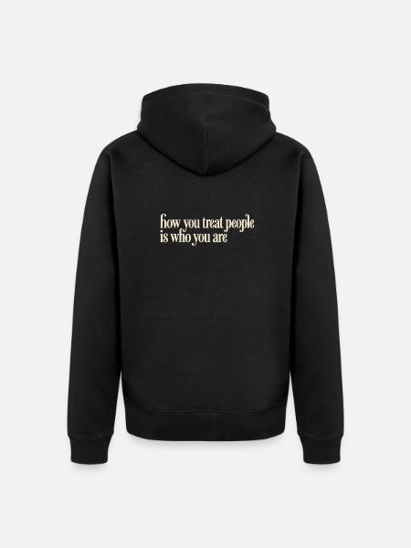 Freundlichkeit definiert Charakter – Freundlichkeitszitat. - Unisex Premium Bio Zip Hoodie - Schwarz