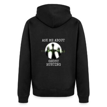 Ghost Hunting Ask Me About Ghost Hunting - Unisex Premium Organic Zip Hoodie - black - Back - Nico (187cm)