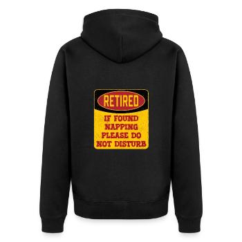 Im Ruhestand, wenn ein Nickerchen gefunden wird, bitte nicht stören - Unisex Premium Bio Zip Hoodie - Schwarz - Hinten - Nico (187cm)