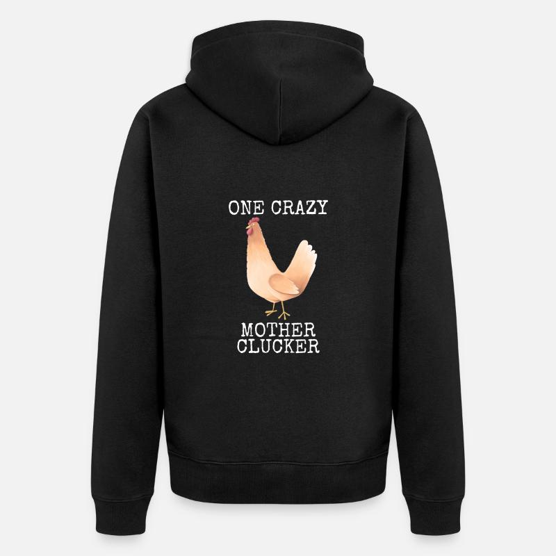 Huhn Eine verrückte Mutter Gacker - Unisex Premium Bio Zip Hoodie - Schwarz