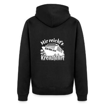 Mir reicht's, ich geh auf Kreuzfahrt - Unisex Premium Bio Zip Hoodie - Schwarz - Hinten - Nico (187cm)