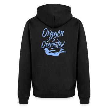 Taucher Apnoe Tauchen Oxygen is overrated - Unisex Premium Bio Zip Hoodie - Schwarz - Hinten - Nico (187cm)