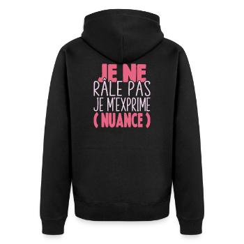 Je Ne Râle Pas Je M'exprime Nuance Cadeau Humour - Veste à capuche bio Premium Unisexe - noir - Dos - Nico (187cm)