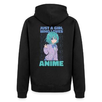 Just A Girl Who Loves Anime Anime Girl Anime Merch - Unisex Premium Bio Zip Hoodie - Schwarz - Hinten - Nico (187cm)