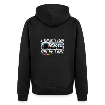Wenn du nicht erster bist, bist du letzter racing - Unisex Premium Bio Zip Hoodie - Schwarz - Hinten - Nico (187cm)