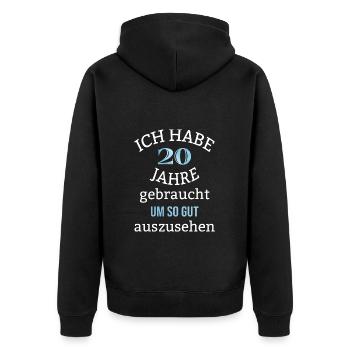 20 Jahre 20. Geburtstag Junge Männer Spruch lustig - Unisex Premium Bio Zip Hoodie - Schwarz - Hinten - Nico (187cm)