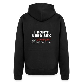 Je n’ai pas besoin de sexe, ma compagnie me baise tous les jours - Veste à capuche bio Premium Unisexe - noir - Dos - Nico (187cm)
