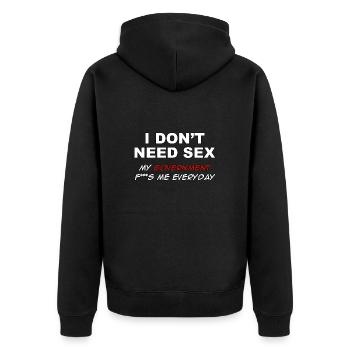 Je n’ai pas besoin de sexe, mon gouvernement me baise tous les jours - Veste à capuche bio Premium Unisexe - noir - Dos - Nico (187cm)