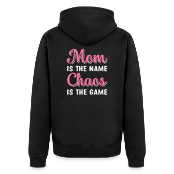 Mom Is The Name Chaos Is The Game Funny Chaos - Unisex Premium Organic Zip Hoodie - black - Back - Nico (187cm)
