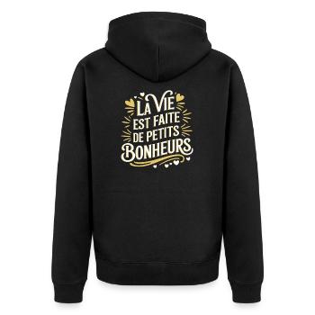 La vie est faite de petits bonheurs - Veste à capuche bio Premium Unisexe - noir - Dos - Nico (187cm)