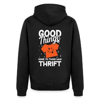 Good Things Come To Those Who Thrift für - Unisex Premium Bio Zip Hoodie - Schwarz - Hinten - Nico (187cm)