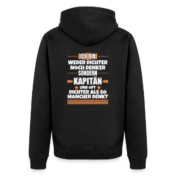 Weder Dichter noch Denker, sondern Kapitän - Unisex Premium Bio Zip Hoodie - Schwarz - Hinten - Nico (187cm)