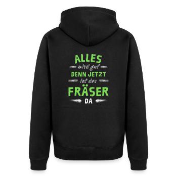 Alles wird gut denn jetzt ist der Fräser da - Unisex Premium Bio Zip Hoodie - Schwarz - Hinten - Nico (187cm)