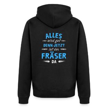 Alles wird gut denn jetzt ist der Fräser da - Unisex Premium Bio Zip Hoodie - Schwarz - Hinten - Nico (187cm)