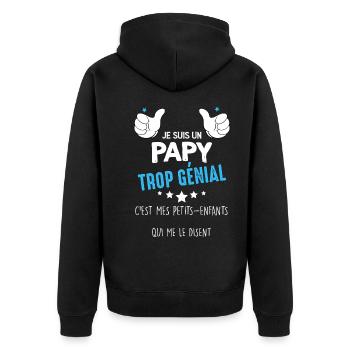 Trop Génial Mon Papy - Veste à capuche bio Premium Unisexe - noir - Dos - Nico (187cm)