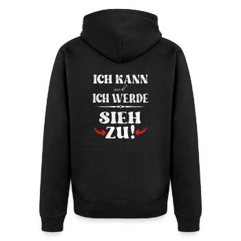 Ich kann und ich werde - sieh zu - Unisex Premium Bio Zip Hoodie - Schwarz - Hinten - Nico (187cm)