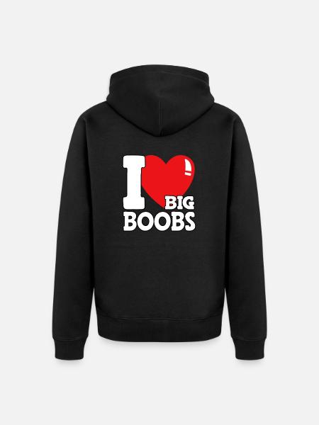 I love big boobs - Unisex Premium Organic Zip Hoodie - black