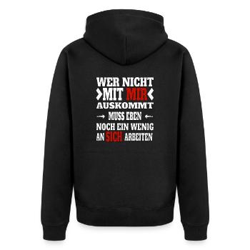 Wer nicht mit mir auskommt muss an sich arbeiten - Unisex Premium Bio Zip Hoodie - Schwarz - Hinten - Nico (187cm)