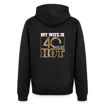 My wife is 40 and still hot - Geschenk Ehemann - Unisex Premium Bio Zip Hoodie - Schwarz - Hinten - Nico (187cm)