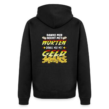 Danke mir nicht mit Worten, danke mir mit Geld - Unisex Premium Bio Zip Hoodie - Schwarz - Hinten - Nico (187cm)