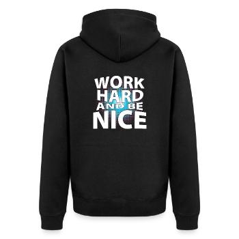 Work hard and be nice - Unisex Premium Bio Zip Hoodie - Schwarz - Hinten - Nico (187cm)
