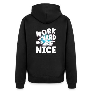 Work hard and be nice - Unisex Premium Bio Zip Hoodie - Schwarz - Hinten - Nico (187cm)