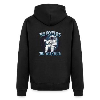 No Coffee No Workee Working Without Coffee Bean - Unisex Premium Organic Zip Hoodie - black - Back - Nico (187cm)