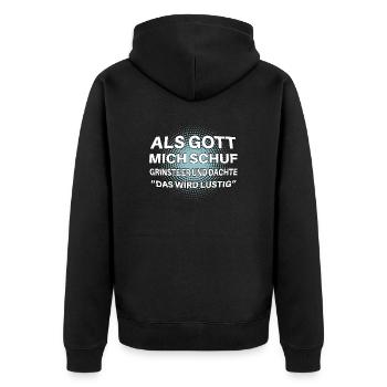 Als Gott mich schuf lustiger Spruch - Unisex Premium Bio Zip Hoodie - Schwarz - Hinten - Nico (187cm)