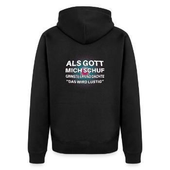 Als Gott mich schuf lustiger Spruch - Unisex Premium Bio Zip Hoodie - Schwarz - Hinten - Nico (187cm)