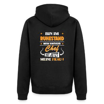 Bin im Ruhestand, Chef ist meine Frau - Unisex Premium Bio Zip Hoodie - Schwarz - Hinten - Nico (187cm)