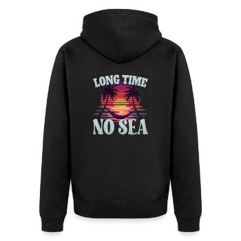 Long time no sea - lange Zeit kein Meer - Unisex Premium Organic Zip Hoodie - black - Back - Nico (187cm)
